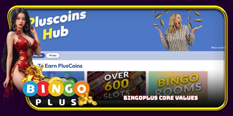 BingoPlus core values