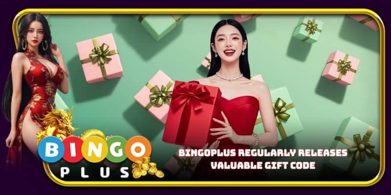 Bingoplus regularly releases valuable gift code