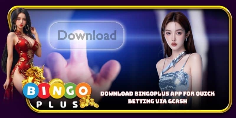 Download Bingoplus app for quick betting via GCash