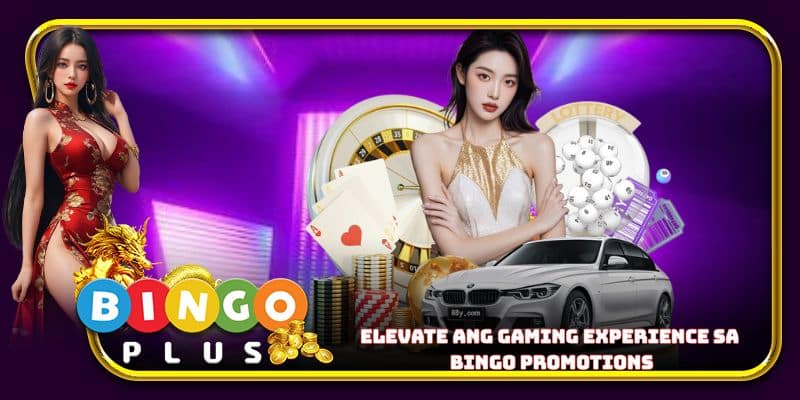 Elevate ang gaming experience sa Bingo promotions