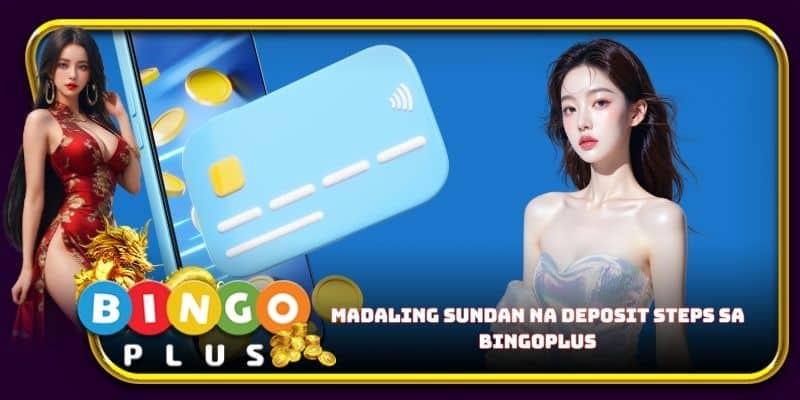 Madaling sundan na deposit steps sa Bingoplus