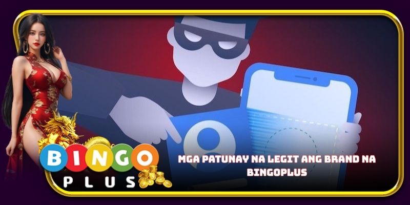 Mga patunay na legit ang brand na Bingoplus