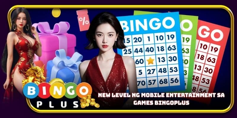 New level ng mobile entertainment sa games Bingoplus