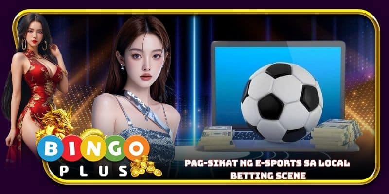 Pag-sikat ng e-sports sa local betting scene