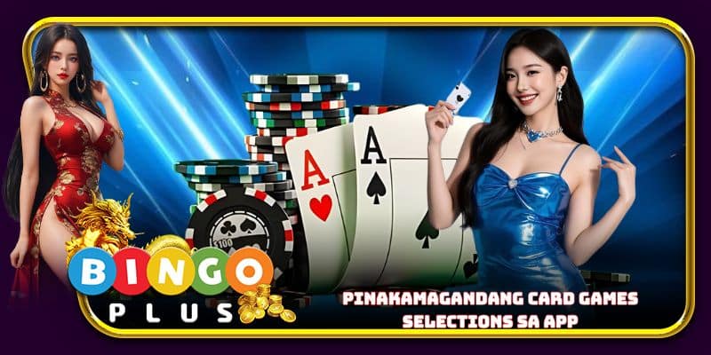 Pinakamagandang card games selections sa app