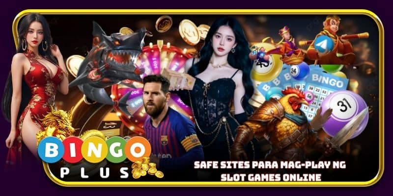 Safe sites para mag-play ng slot games online